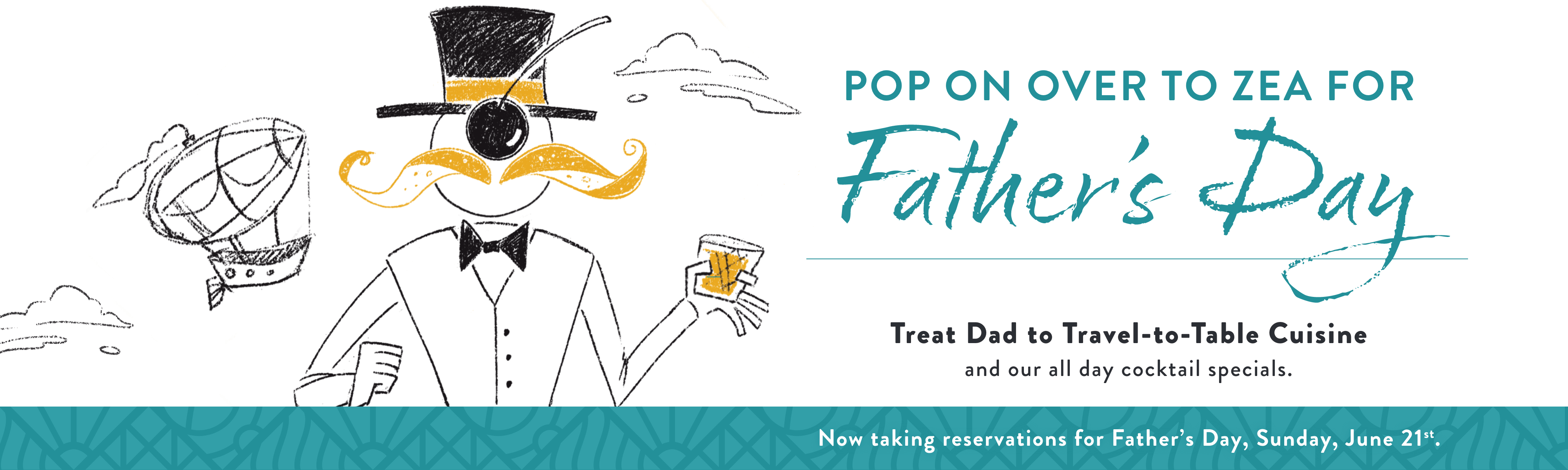 Pop on over to Zea for Father's Day. Make reservations today for June 21st.